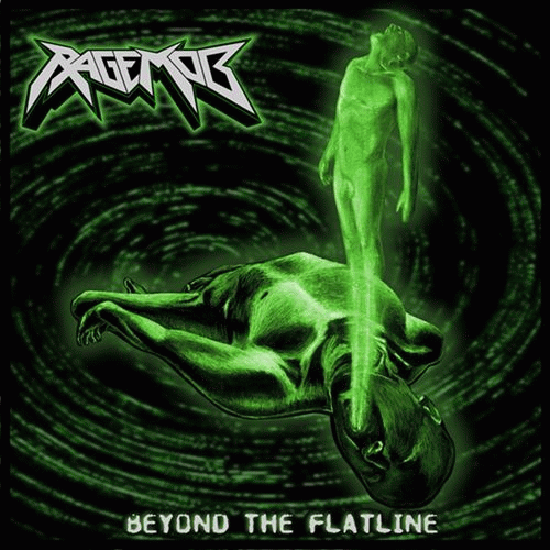 Rage Mob : Beyond the Flatline